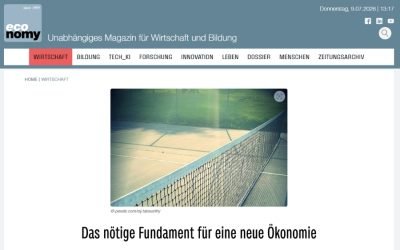 Das nötige Fundament für eine neue Ökonomie